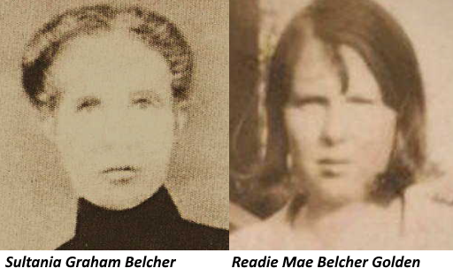 Belcher - Readie Mae Belcher Golden and her mother Sultania Graham Belcher at same approximate age